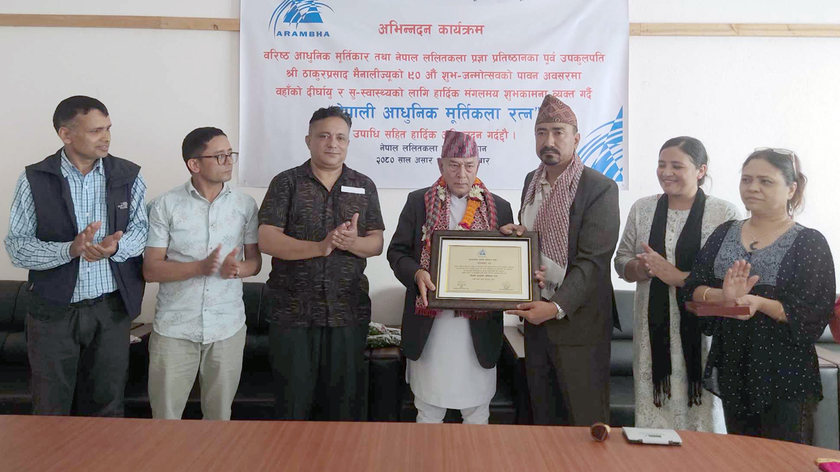 ठाकुरप्रसाद मैनाली ‘नेपाली आधुनिक मूर्ति कला रत्न’ द्वारा अभिनन्दित